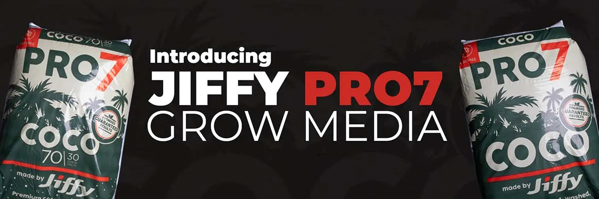 Introducing Jiffy Pro7 Grow Media